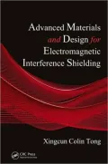 Advanced Materials and Design for Electromagnetic Interference Shielding