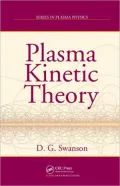 Plasma Kinetic Theory