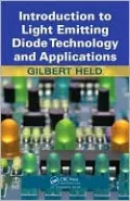 Introduction to Light Emitting Diode Technology and Applications