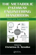 The Metabolic Pathway Engineering Handbook: Tools and Applications, Vol. 2