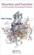 Structure and Function of Intrinsically Disordered Proteins