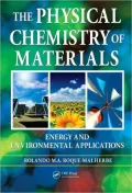 The Physical Chemistry of Materials: Energy and Environmental Applications