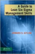 A Guide to Lean Six Sigma Management Skills