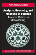 Analysis, Geometry, and Modeling in Finance: Advanced Methods in Options Pricing