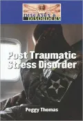 Post Traumatic Stress Disorder