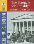 Struggle for Equality: Landmark Court Cases