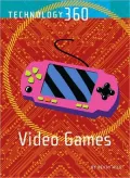 Video Games (Technology 360)