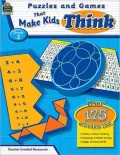 Puzzles and Games That Make Kids Think, Grade 2