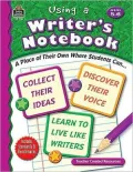 Using a Writer's Notebook, Grades 5-6