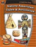 Creative Kids: Native American Tales and Activities