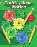 Traits of Good Writing: Grades 5-6