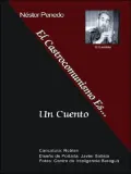 El Castrocomunismo Es--, Un Cuento