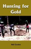 Hunting for Gold