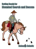 Getting Ready for Mounted Search and Rescue
