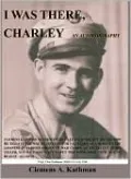 I Was There, Charley