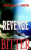 Revenge Is Bitter