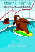 Channel Surfing: Riding the Waves of Ch