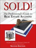 Sold!: The Professional's Guide to Real Estate Auctions