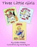 Three Little Girls: Caroline Madeline Julia