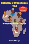 Dictionary of African Names, Vol. 1