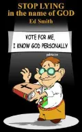 Stop Lying in the Name of God