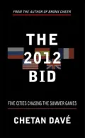 The 2012 Bid