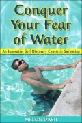 Conquer Your Fear of Water: An Innovative Self-Discovery Course in Swimming