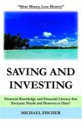 Saving And Investing Financial Knowledge And Financial Literacy That Everyone Needs And Dese...
