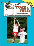 Teach'n Track and Field: Guide for Kids and Parents