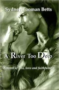 A River Too Deep