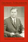 Truman Torgerson: Leadership Straight from the Shoulder