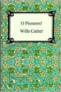 O Pioneers!
