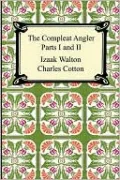 The Compleat Angler (Parts I and II)