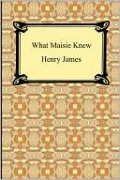 What Maisie Knew