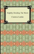 Rightly Dividing the Word