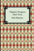 Pilgrim's Progress (Part Two)