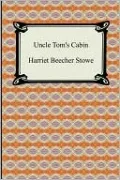 Uncle Tom's Cabin