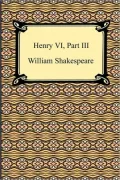 Henry VI, Part III