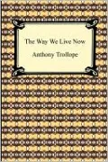 The Way We Live Now