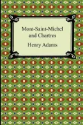 Mont-Saint-Michel and Chartres