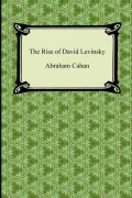 The Rise of David Levinsky