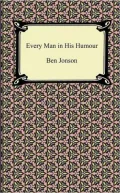 Every Man In His Humour