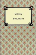 Volpone: Or, The Fox