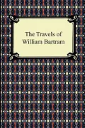 The Travels of William Bartram
