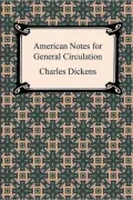 American Notes for General Circulation (Barnes & Noble Digital Library)