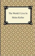 The World I Live in