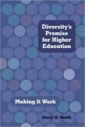 Diversity's Promise for Higher Education: Making It Work