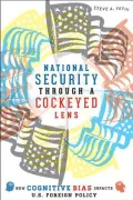 National Security Through a Cockeyed Lens