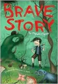 Brave Story (Novel)