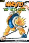 Naruto: Chapterbook, Volume 7: The Next Level